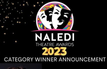 Naledi Theatre Awards 2023 for Productions staged during 2022
