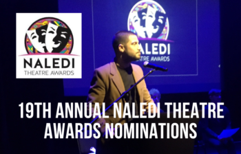The Naledi Theatre Awards Nominations for 2023